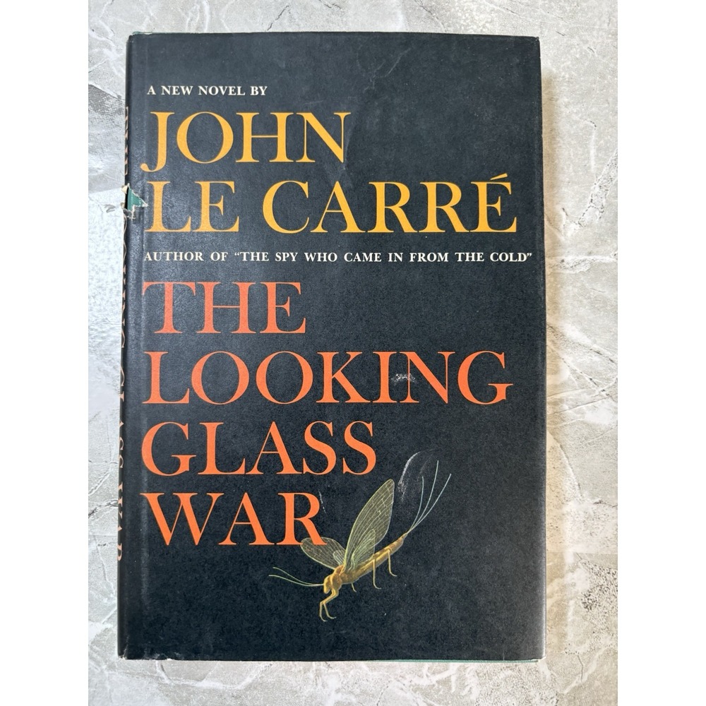 The Looking Glass War (George Smiley Novels) by John le Carré 1965 BCE HC